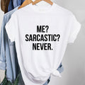 Тениска Me Sarcastic