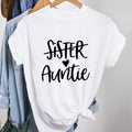 Тениска Sister Auntie
